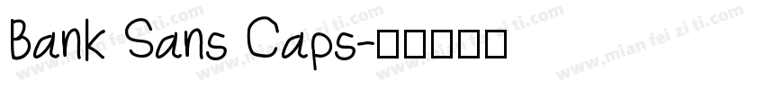 Bank Sans Caps字体转换